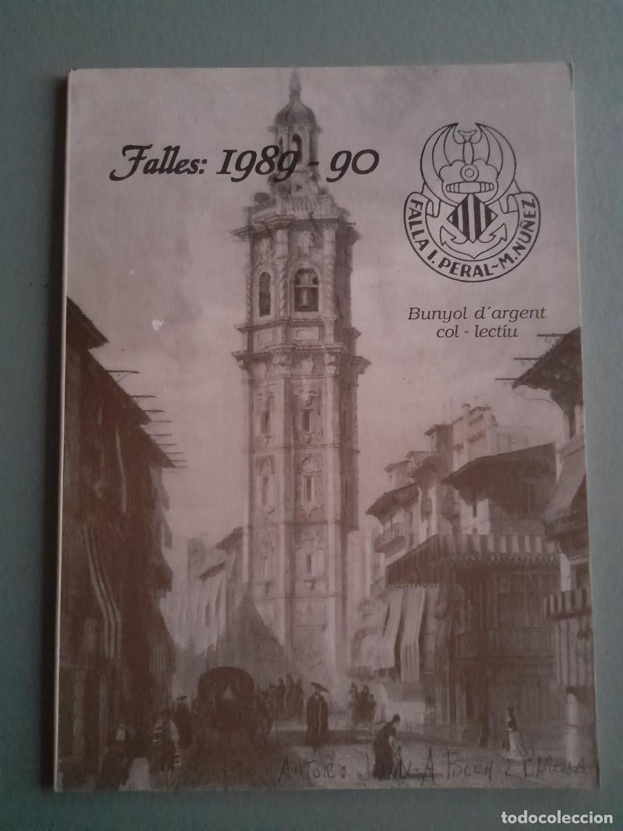 Otros Art&iacute;culos de Coleccionismo en Papel: Llibret de falla bunyol d'argent col.lectiu, Valencia falles 1989-90