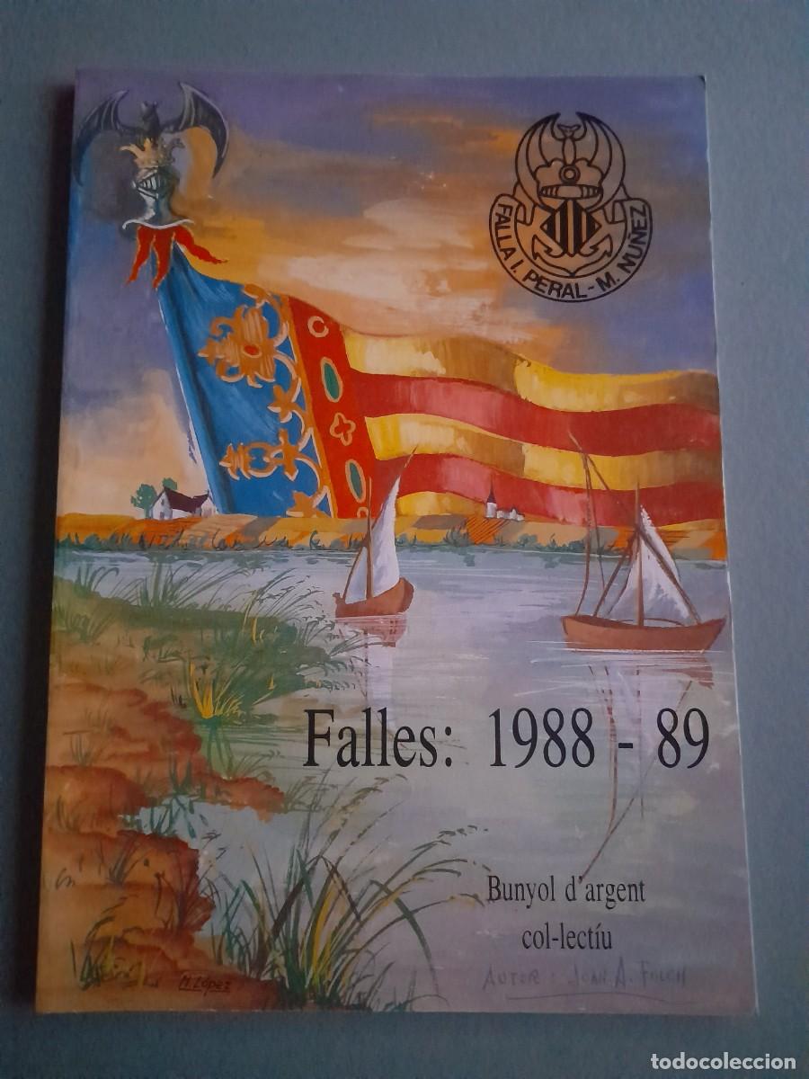 Otros Art&iacute;culos de Coleccionismo en Papel: Llibret de falla bunyol d'argent col.lectiu, Valencia falles 1988-89