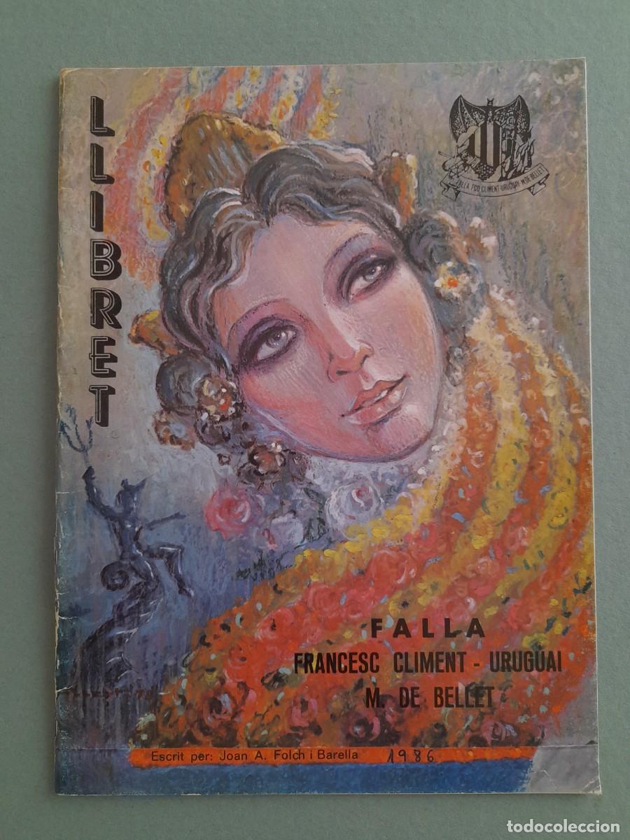 Otros Art&iacute;culos de Coleccionismo en Papel: Llibret de falla francesc climent, uruguai, m.de bellet, Valencia 1986