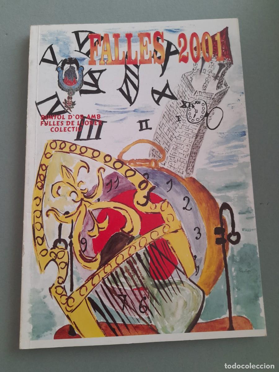 Paper Collecting Others: Llibret falles, falla bunyol d'or amb fulles de llorer col.lectiu, valencia 2001