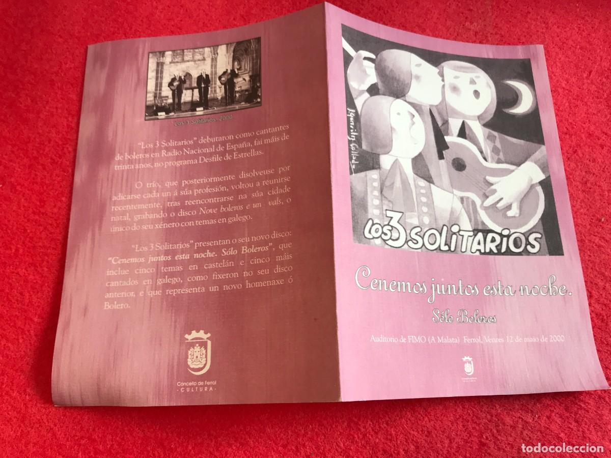 Collectionnisme Papier divers: PRESENTACI&Oacute;N DO NOVO DISCO DE LOS 3 SOLITARIOS. BOLEROS. 2000, FERROL