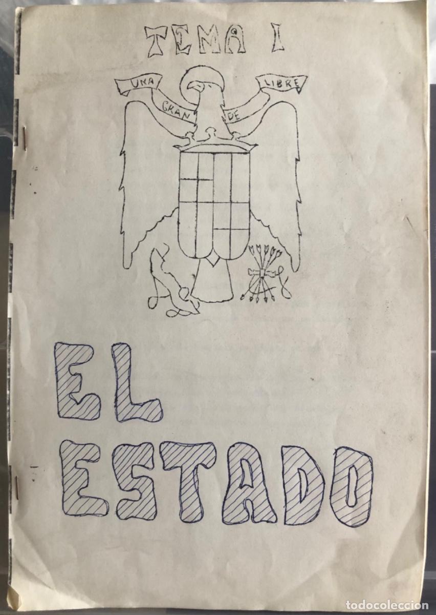 Otros Art&iacute;culos de Coleccionismo en Papel: Apuntes de la asignatura F.E.N. (Formaci&oacute; Espiritu Nacional) - a&ntilde;os 70 - TEMA I : EL ESTADO -