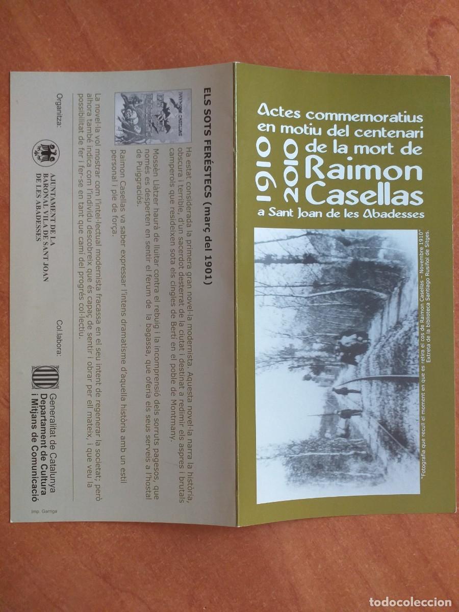 Otros art&iacute;culos de coleccionismo en papel: FOLLETO RESPECTO A LOS ACTOS COMMEMORATIVOS CENTENARIO DE FALLECIMIENTO DE RAIMON CASELLAS