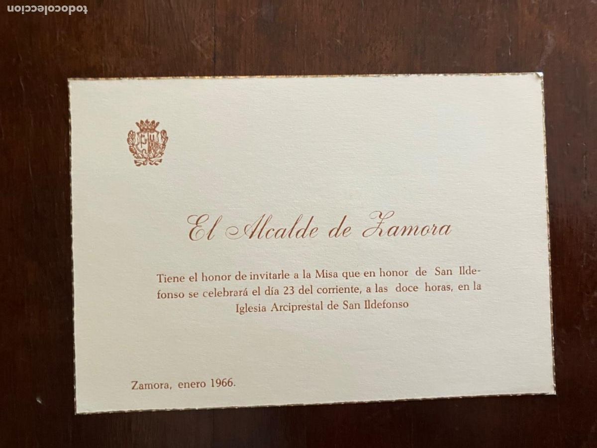 Otros art&iacute;culos de coleccionismo en papel: INVITACI&Oacute;N ALCALDE ZAMORA MISA EN HONOR A SAN ILDEFONSO 1966