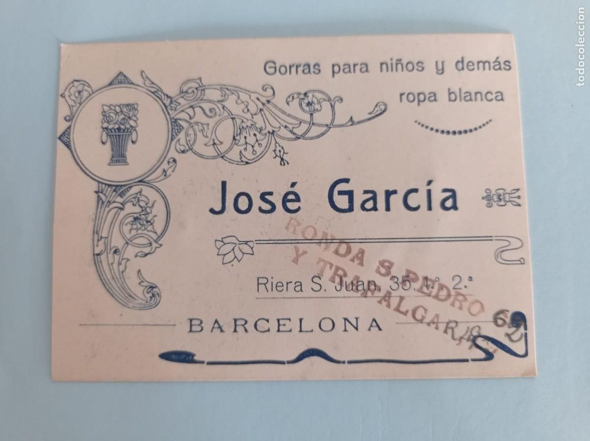 Otros art&iacute;culos de coleccionismo en papel: tarjeta Jos&eacute; Garc&iacute;a Barcelona gorras para ni&ntilde;os y dem&aacute;s ropa blanca