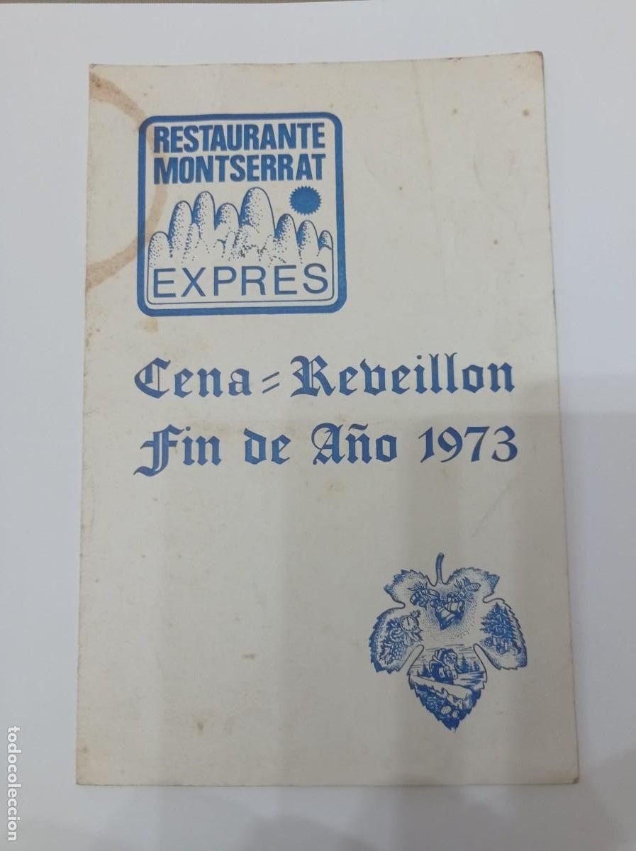 Otros art&iacute;culos de coleccionismo en papel: men&uacute; Restaurante Montserrat expres cena rebeillon fin de a&ntilde;o 1973