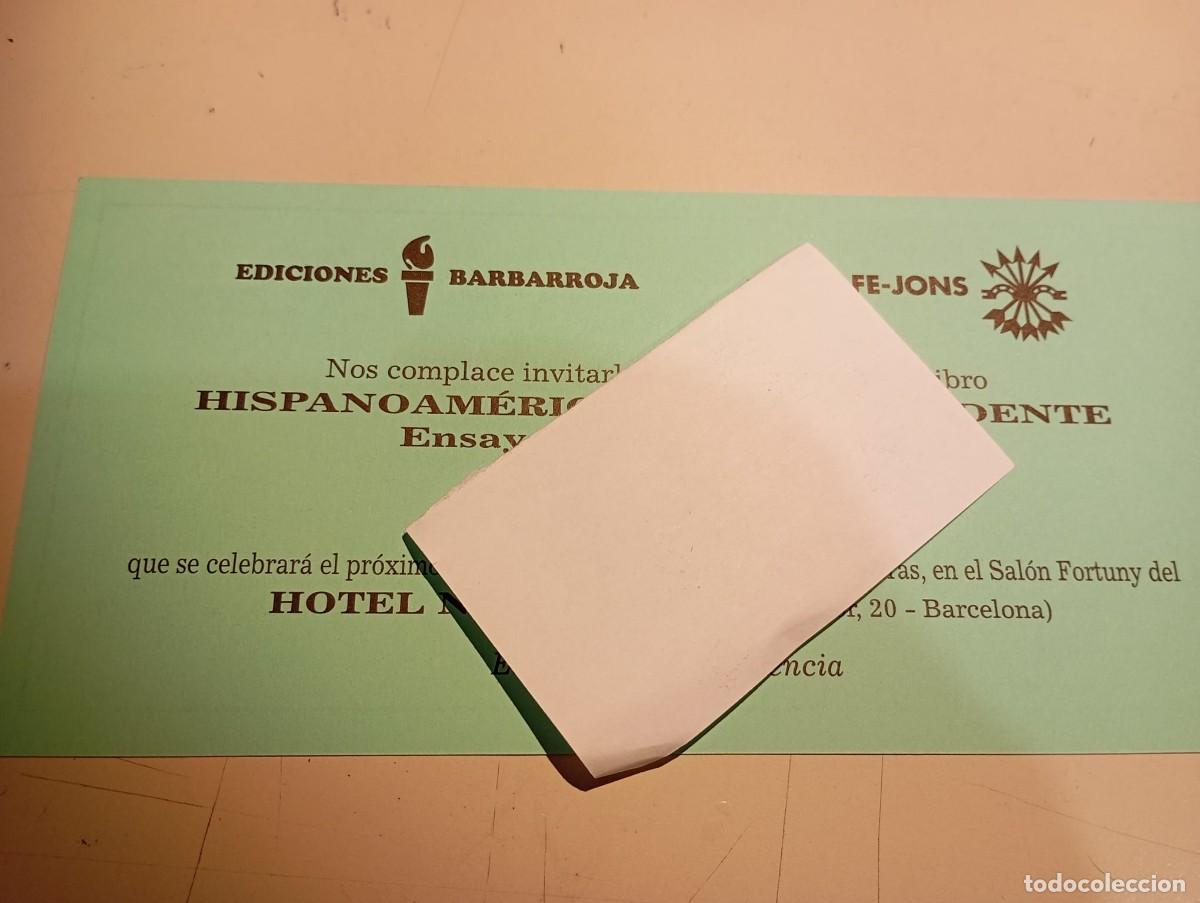 Otros art&iacute;culos de coleccionismo en papel: INVITACI&Oacute;N PRESENTACI&Oacute;N LIBRO HISPANOAMERICA CONTRA OCCIDENTE ALBERTO BUELA REF UR MES 3D