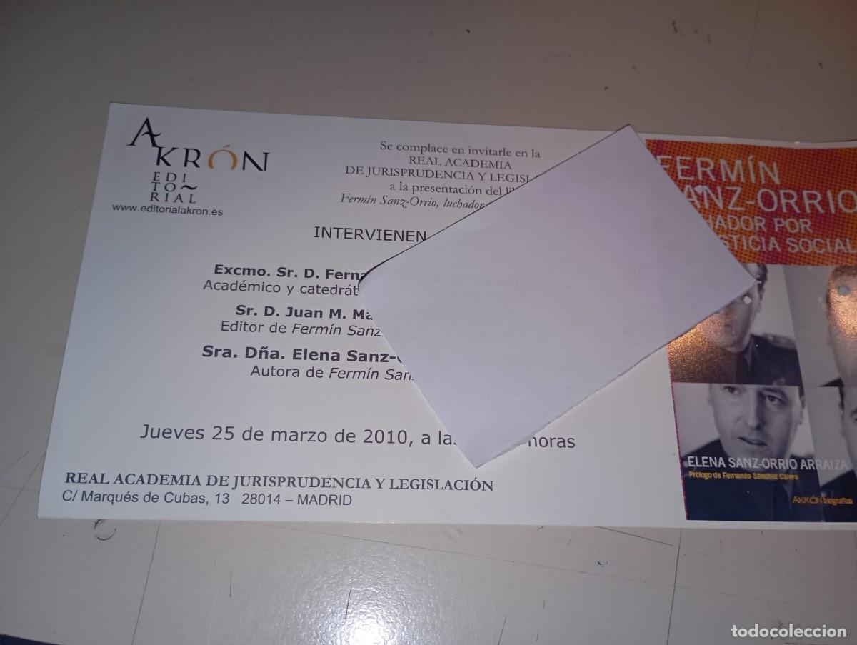 Otros art&iacute;culos de coleccionismo en papel: INVITACI&Oacute;N PRESENTACI&Oacute;N LIBRO FERM&Iacute;N SANZ-ORRIO LUCHADOR POR LA JUSTICIA SOCIAL REF UR MES 3D