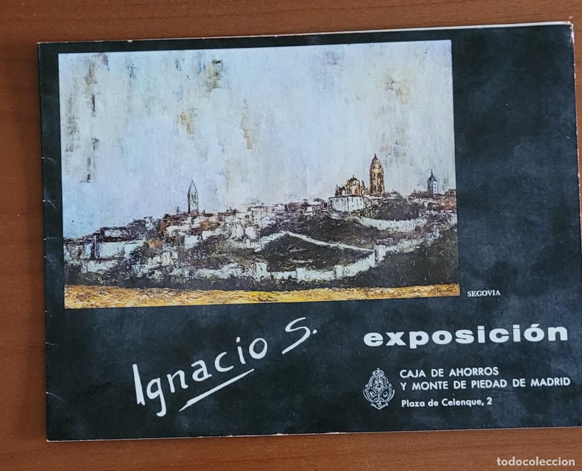 Otros art&iacute;culos de coleccionismo en papel: Anuncio exposici&oacute;n Ignacio S. Marzo 1974. Sala de Exposiciones Caja y Monte de Piedad de Madrid
