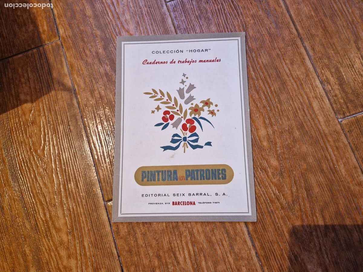 Otros Art&iacute;culos de Coleccionismo en Papel: PINTURA CON PATRONES. CUADERNOS DE TRABAJOS MANUALES EDITORIAL SEIX BARRAL