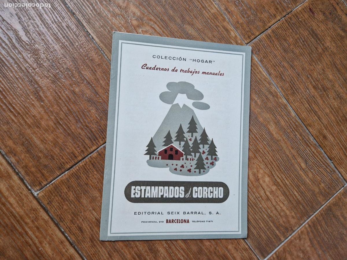 Otros Art&iacute;culos de Coleccionismo en Papel: ESTAMPADOS CORCHO CUADERNOS DE TRABAJOS MANUALES EDITORIAL SEIX BARRAL