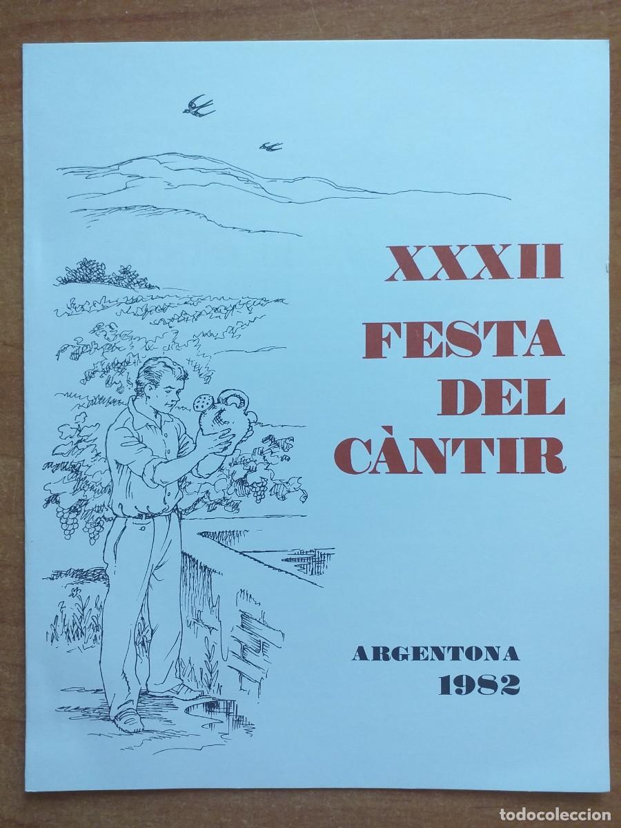 Otros Art&iacute;culos de Coleccionismo en Papel: 1982 XXXII FESTA DEL C&Aacute;NTIR - ARGENTONA / EN CATAL&Aacute;N