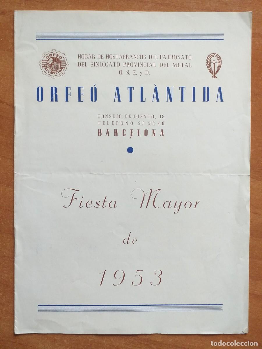 Altri oggetti di carta: PROGRAMA DEL ORFE&Oacute; ATL&Aacute;NTIDA FIESTA MAYOR DE 1953 - BARCELONA