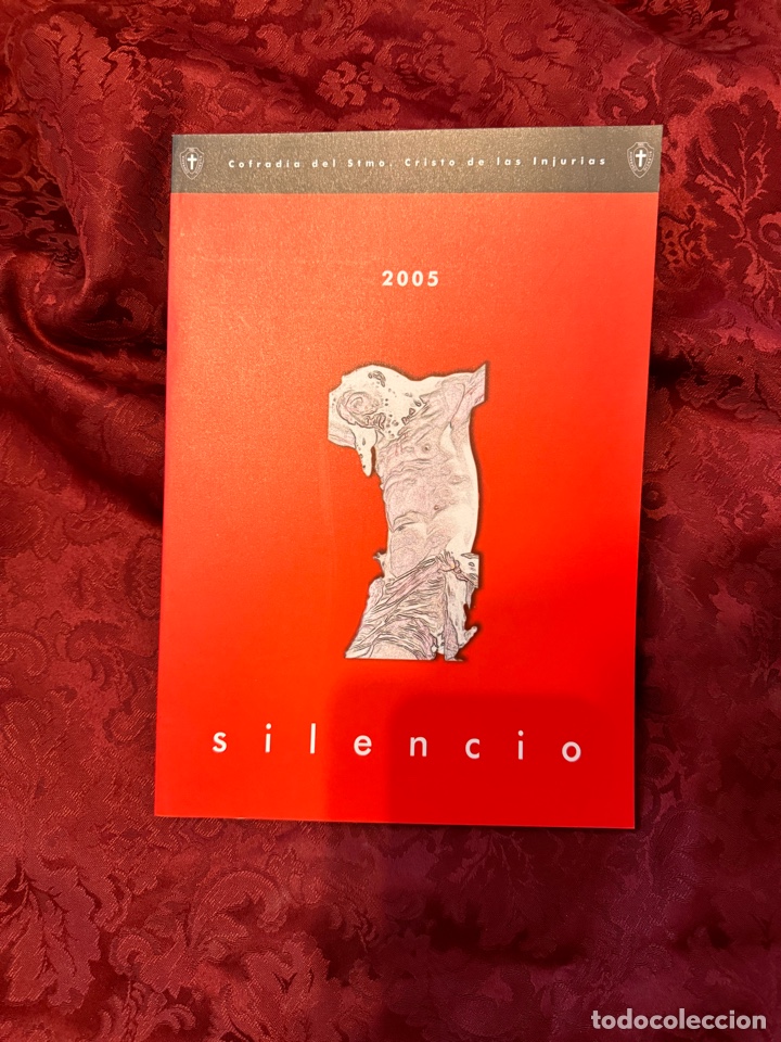 Otros Art&iacute;culos de Coleccionismo en Papel: Revista Silencio 2005 Semana Santa Zamora