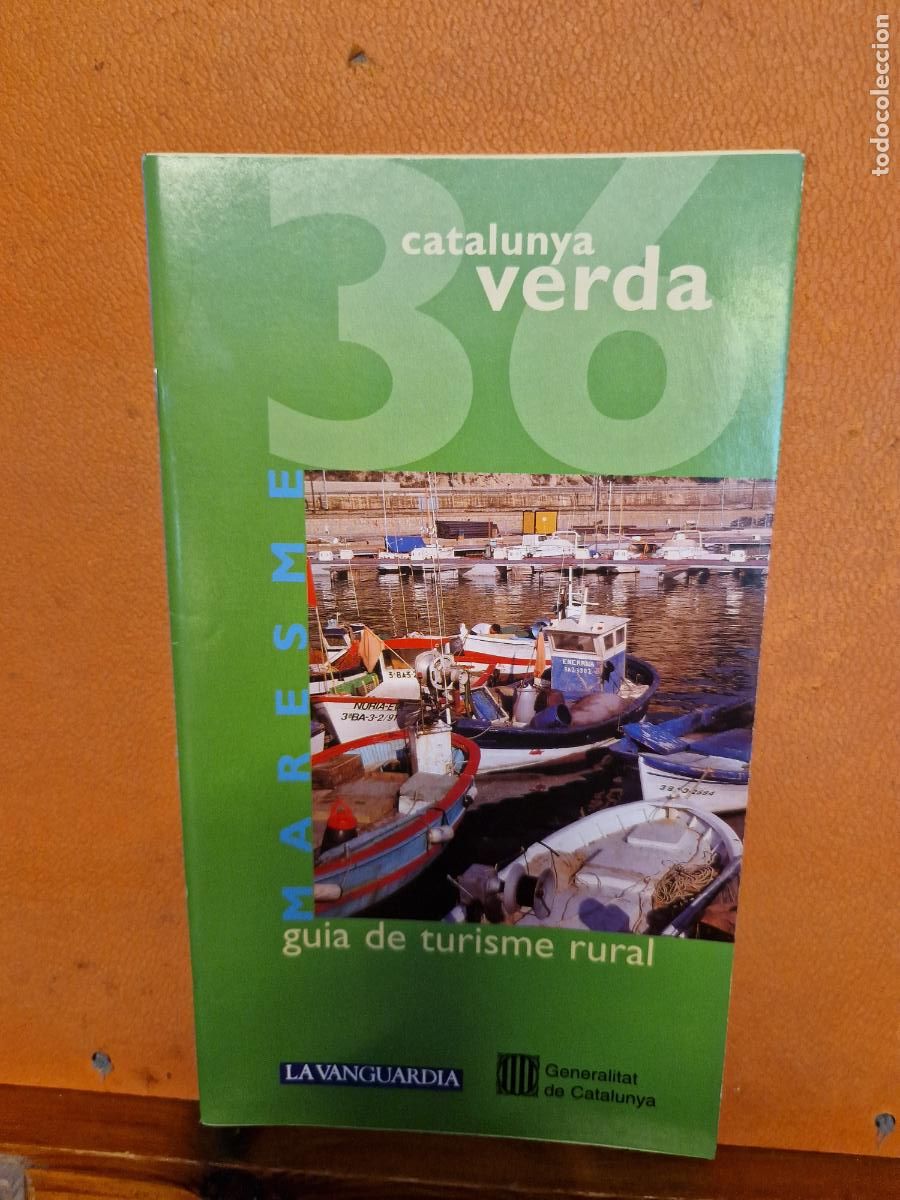 Collectionnisme Papier divers: CATALUNYA VERDA. GUIA DE TURISME RURAL. MARESME
