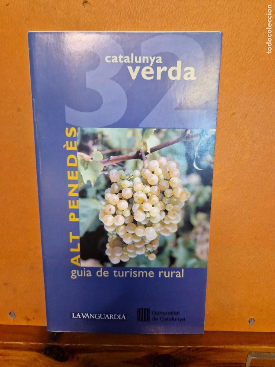 Collectionnisme Papier divers: CATALUNYA VERDA. GUIA DE TURISME RURAL. ALT PENED&Egrave;S