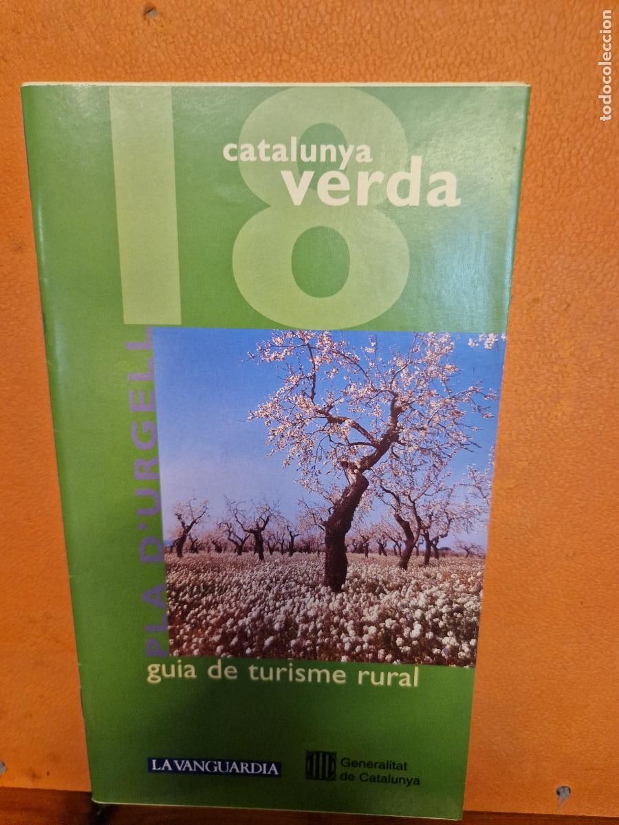 Collectionnisme Papier divers: CATALUNYA VERDA. GUIA DE TURISME RURAL. PLA D'URGELL