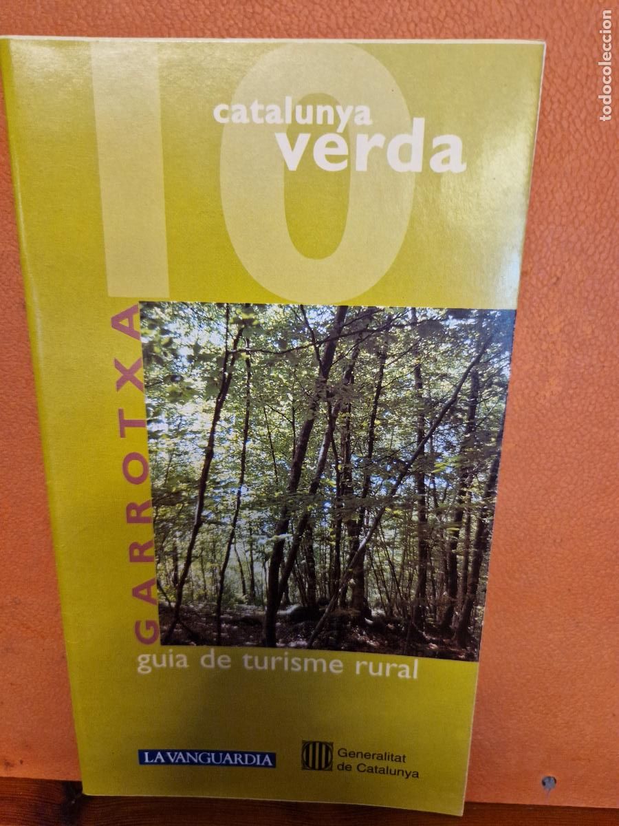 Collectionnisme Papier divers: CATALUNYA VERDA. GUIA DE TURISME RURAL. GARROTXA