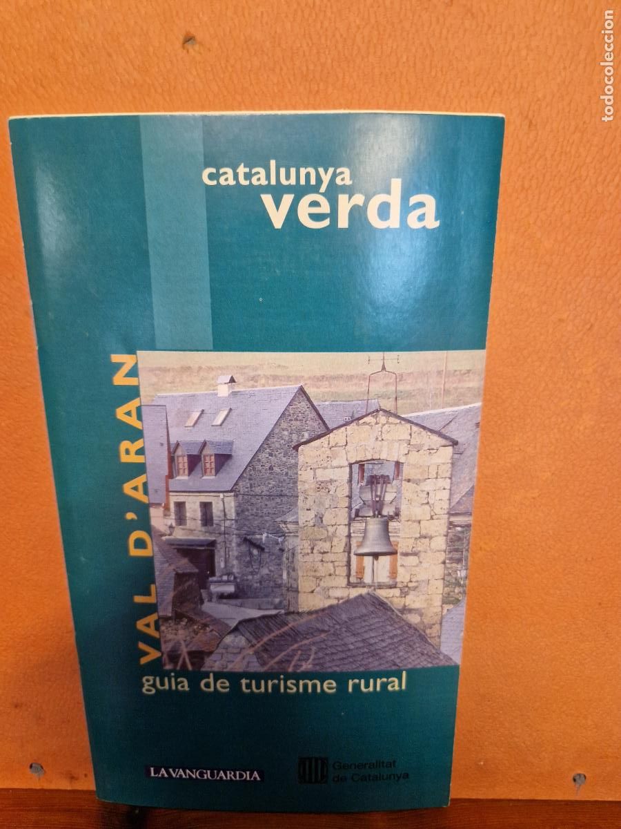 Outros artigos de papel: CATALUNYA VERDA. GUIA DE TURISME RURAL. VAL D'ARAN