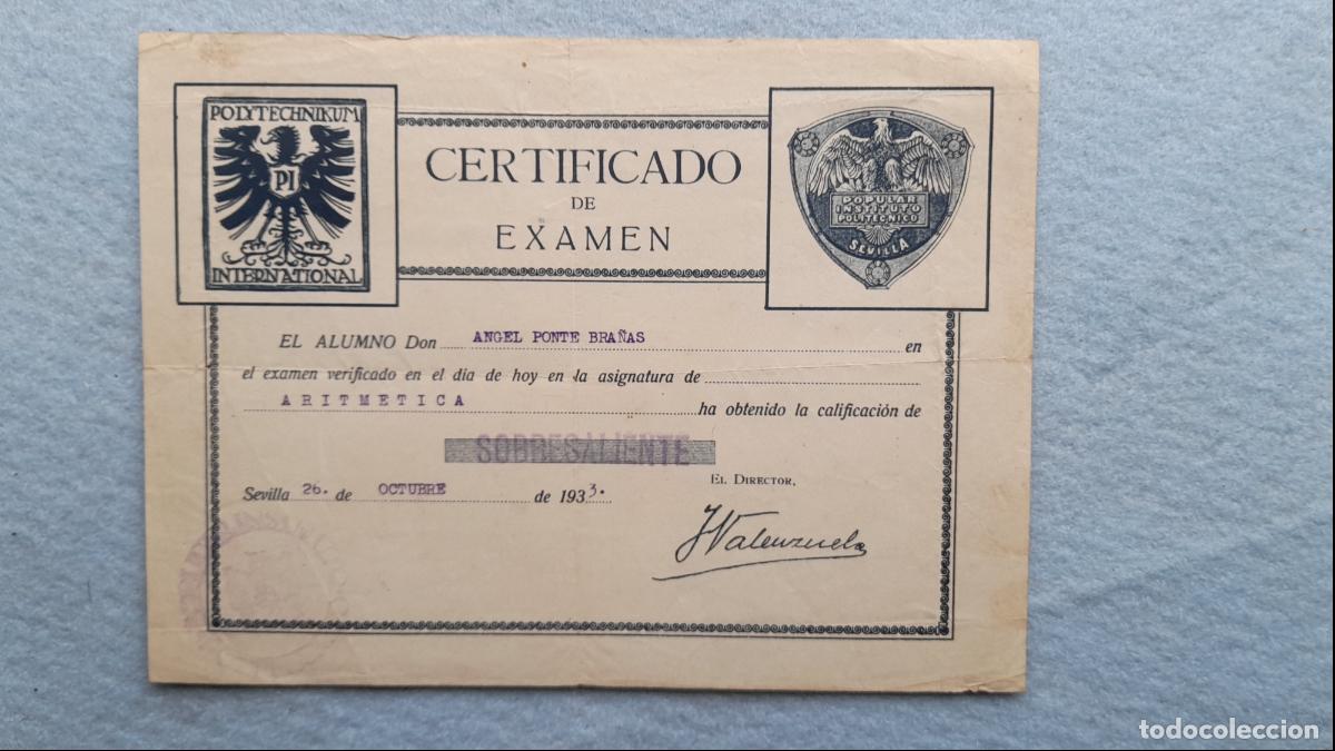 Sammelleidenschaft Andere Papierartikel: Instituto Popular Polit&eacute;cnico de Sevilla. Certificado de Examen. 26 de Octubre de 1933.