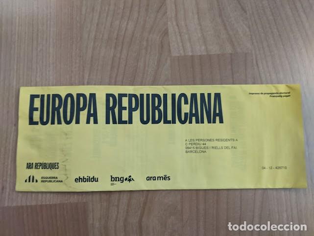 Sammelleidenschaft Andere Papierartikel: PROPAGANDA ELECTORAL EUROPA REPUBLICANA 9J