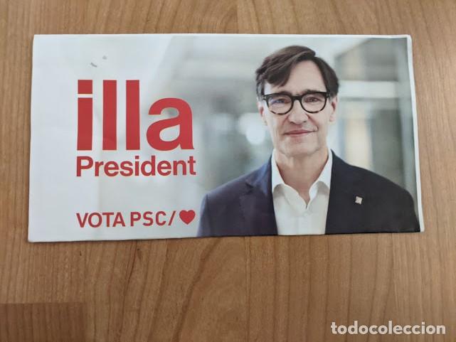 Sammelleidenschaft Andere Papierartikel: PROPAGANDA ELECTORAL SOBRE VAC&Iacute;O ILLA PRESIDENT