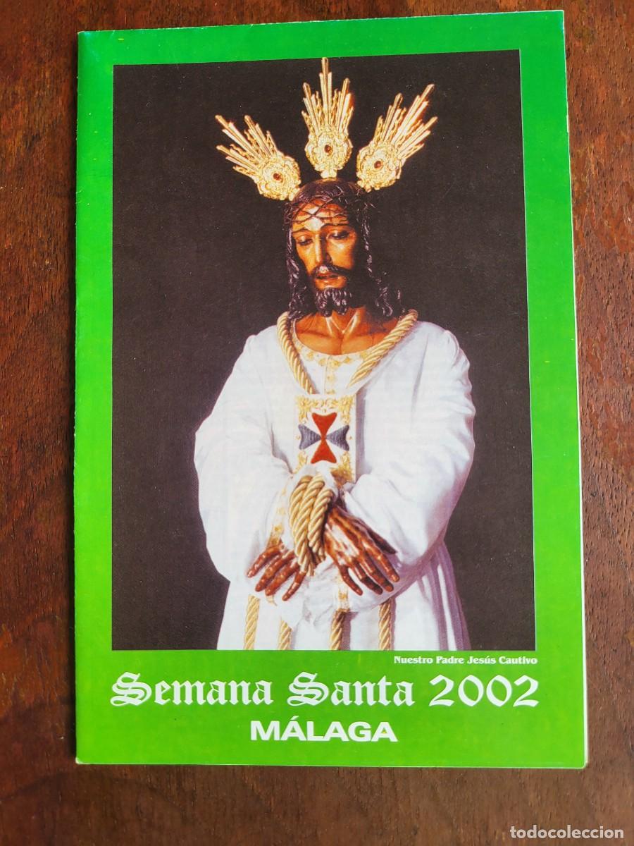 Otros Art&iacute;culos de Coleccionismo en Papel: Semana Santa de M&aacute;laga a&ntilde;o 2002 folleto itinerario oficial...