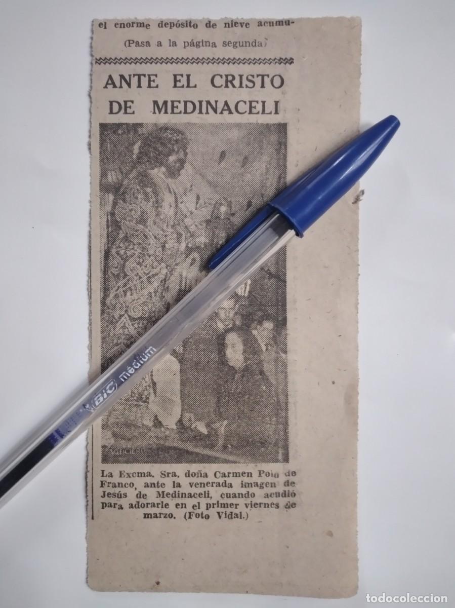 Otros Art&iacute;culos de Coleccionismo en Papel: CARMEN POLO DE FRANCO ANTE LA IMAGEN DEL CRISTO JES&Uacute;S DE MEDINACELI RECORTE DE PRENSA