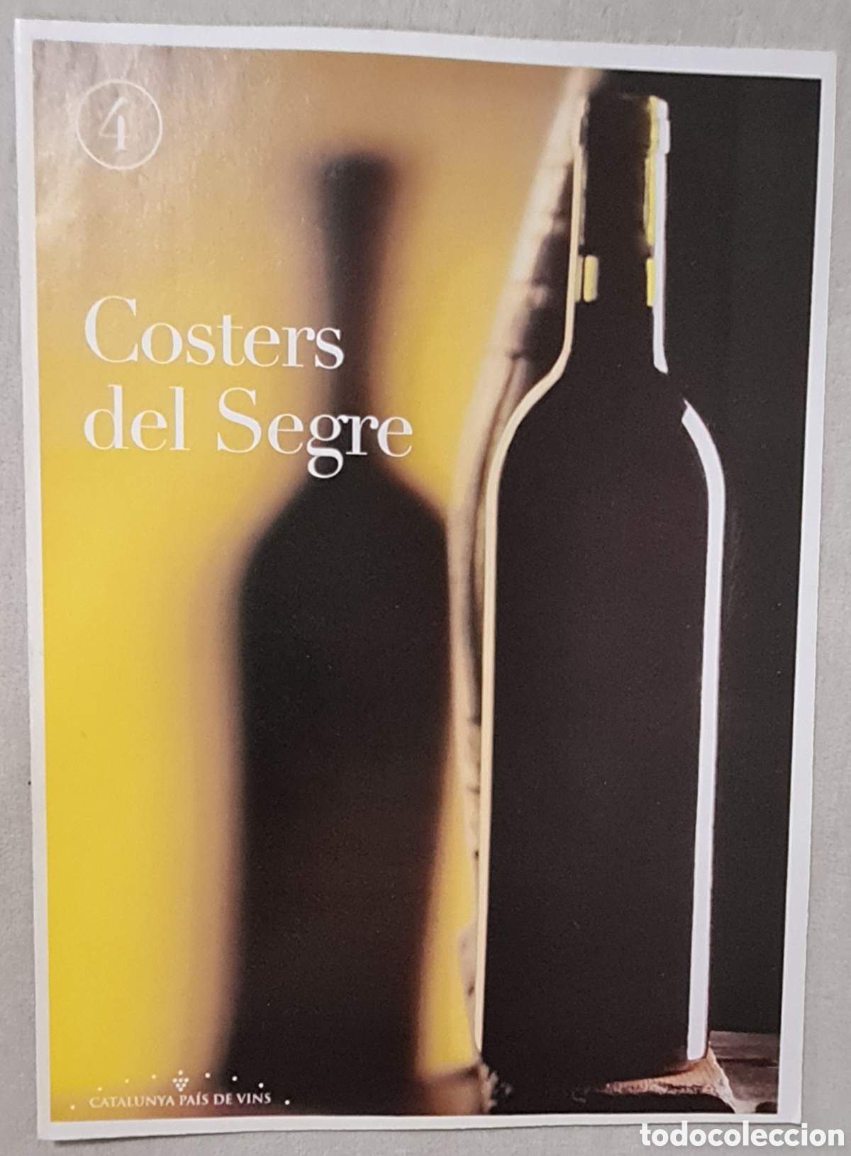 Collectionnisme Papier divers: CATALUNYA PAIS DE VINS - FASCICULO N&deg;4 COSTERS DEL SEGRE