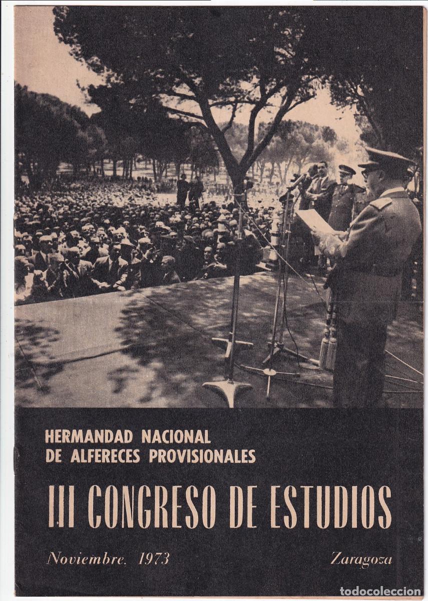 Paper Collecting Others: HERMANDAD NACIONAL DE ALF&Eacute;RECES PROVISIONALES. III CONGRESO DE ESTUDIOS. ZARAGOZA, NOVIEMBRE 1973