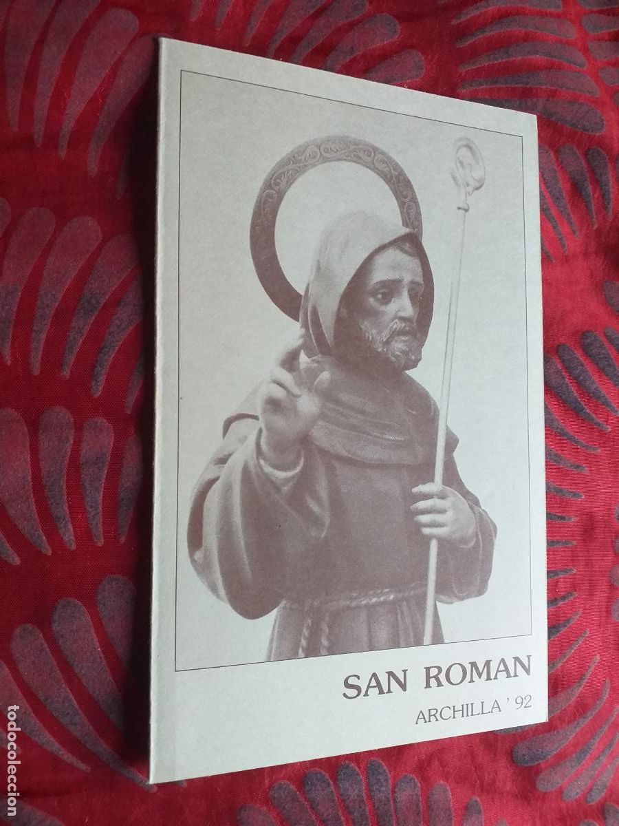 Outros artigos de papel: GUADALAJARA-V72-SAN ROMAN-ARCHILLA 92-FIESTA DE SAN ROMAN 92