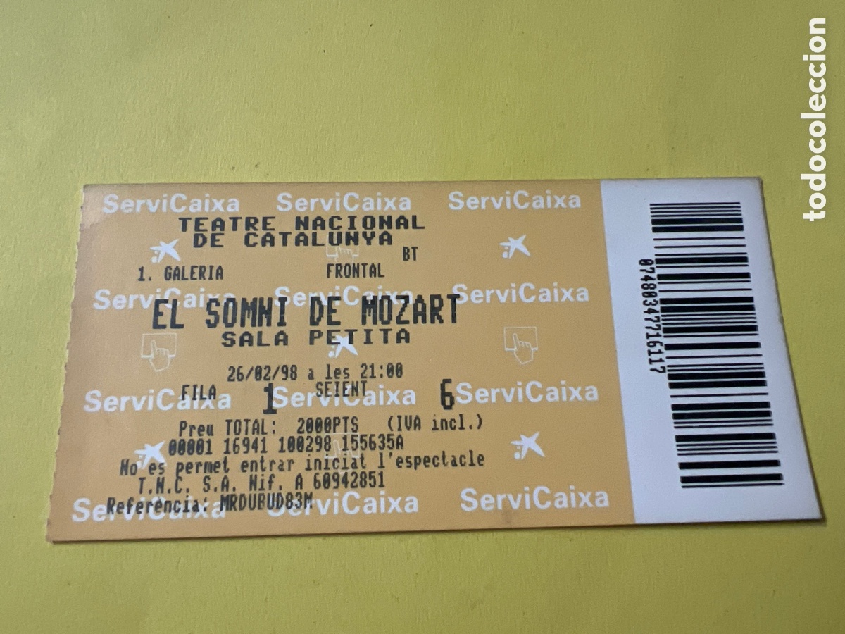 Otros Art&iacute;culos de Coleccionismo en Papel: L386. ENTRADA DEL TEATRE NACIONAL DE CATALUNYA - EL SOMBO DE MOZART