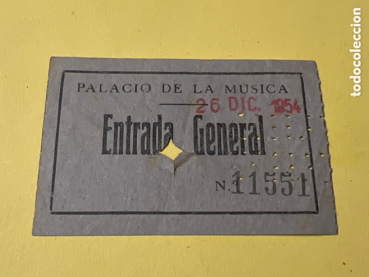 Sammelleidenschaft Andere Papierartikel: L422. Entrada PALACIO DE LA M&Uacute;SICA.1954