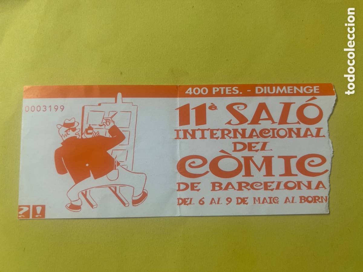 Sammelleidenschaft Andere Papierartikel: L435. ENTRADA 11&egrave; SAL&Oacute; INTERNACIONAL DEL C&Oacute;MIC DE BARCELONA