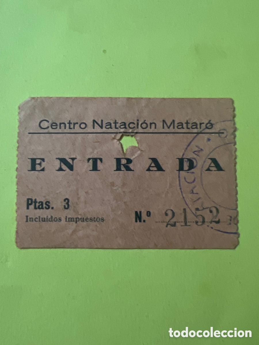 Collectionnisme Papier divers: L461. ENTRADA/ TICKET - CENTRO NATACI&Oacute;N MATAR&Oacute;