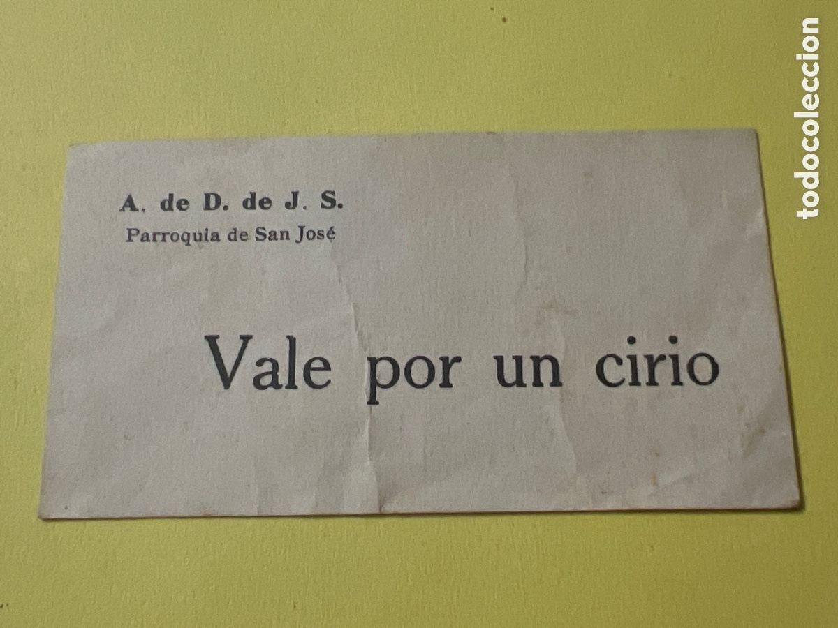 Paper Collecting Others: L490. TICKET - VALE POR UN CIRIO - PARROQUIA DE SAN JOSE