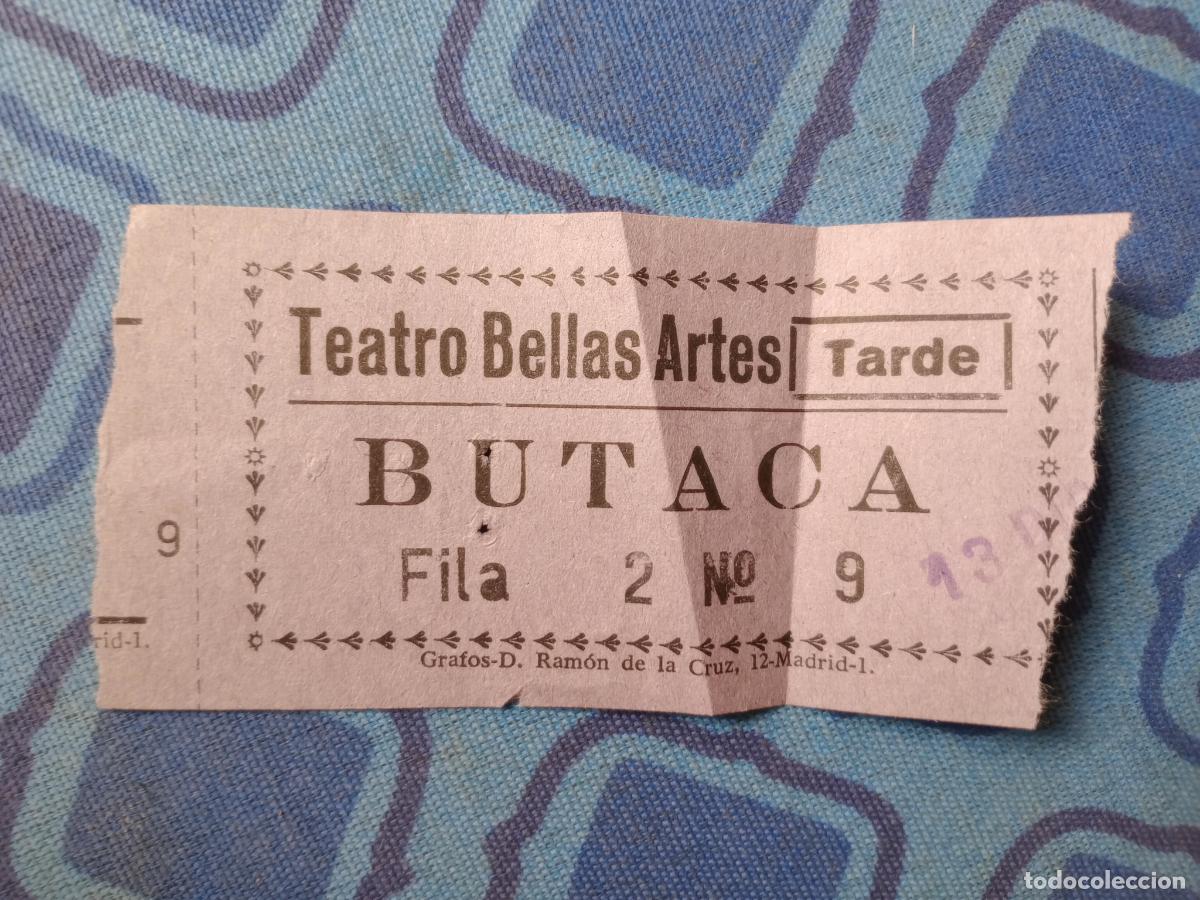 Otros Art&iacute;culos de Coleccionismo en Papel: TEATRO BELLAS ARTES. ENTRADA A&Ntilde;OS 70