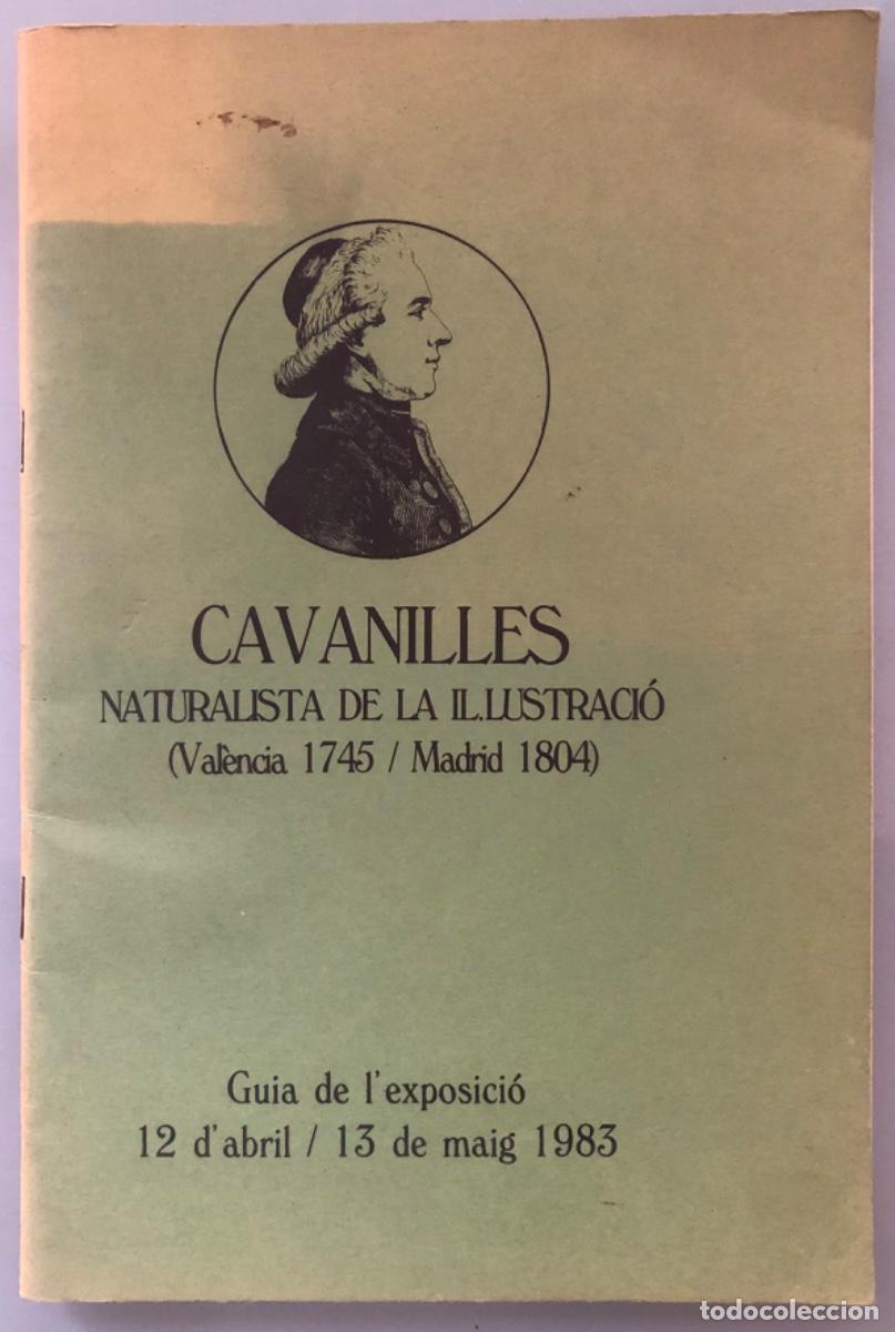 Otros Art&iacute;culos de Coleccionismo en Papel: CAVANILLES, Naturalista de la Ilustraci&oacute; (Valencia 1745/ Madrid 1804)- 1983 - GUIA DE L'EXPOSICI&Oacute;
