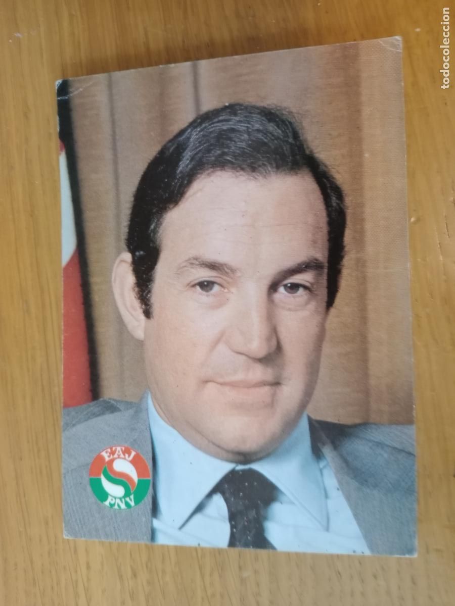 Otros Art&iacute;culos de Coleccionismo en Papel: Carlos Garaikoetxea, PNV, Tarjeta de propaganda pol&iacute;tica