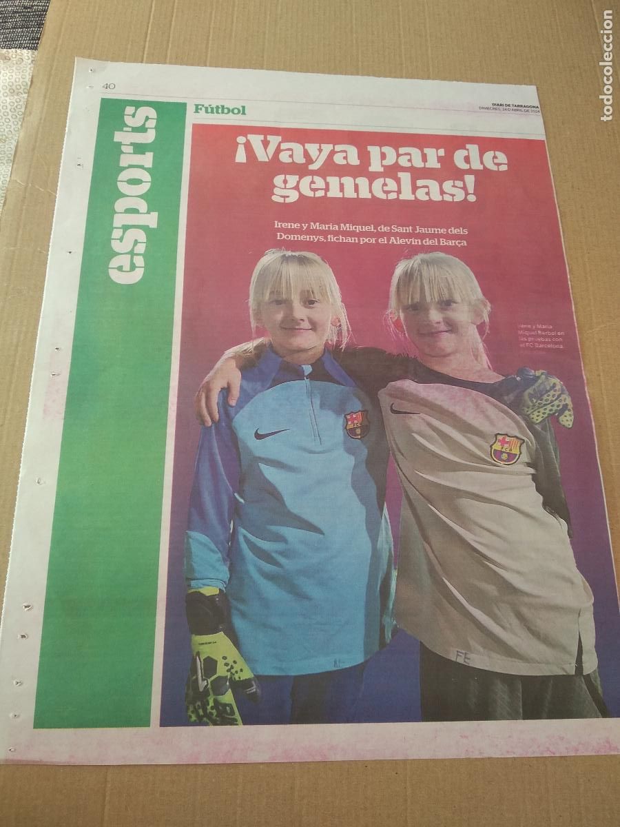 Otros Art&iacute;culos de Coleccionismo en Papel: HOJA PERIODICO DIARI DE TARRAGONA IRENE MARIA MIQUEL GEMELAS FUTBOL FEMENINO BARCELONA BAR&Ccedil;A