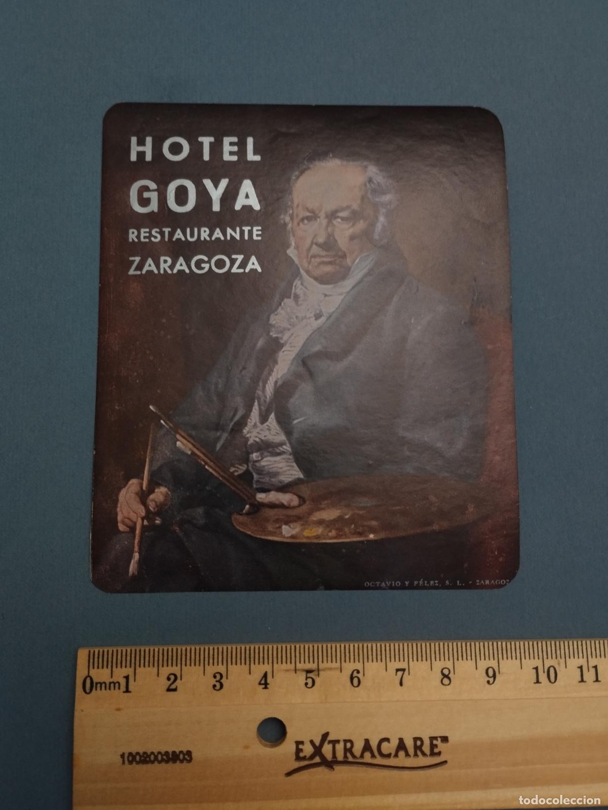 Otros Art&iacute;culos de Coleccionismo en Papel: ETIQUETA PUBLICITARIA HOTEL RESTAURANTE GOYA. ZARAGOZA.