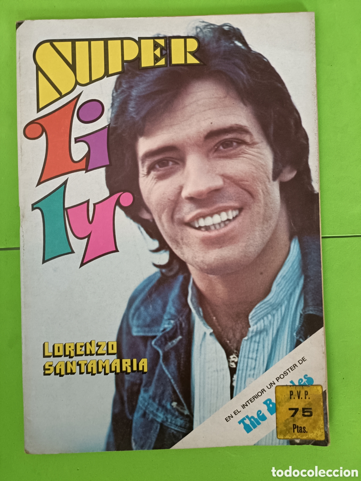 Otros Art&iacute;culos de Coleccionismo en Papel: Super Lily N&ordm; 10 Editorial Bruguera 1976 Poster de The Beatles