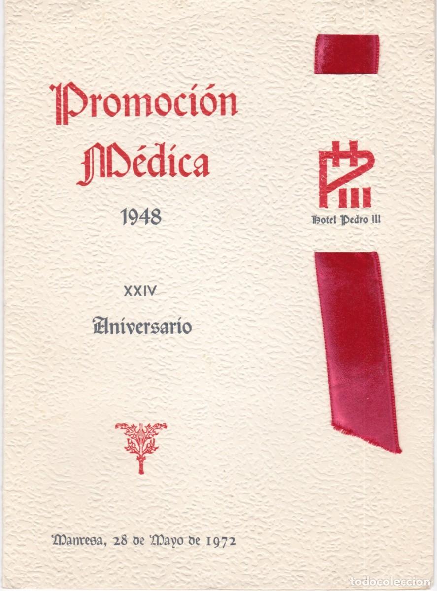 Collectionnisme Papier divers: Manresa - 28.05.1972 - Hotel Pedro III - XXIV Aniversario Promoci&oacute;n M&eacute;dica 1948 - Minuta - D&iacute;ptico