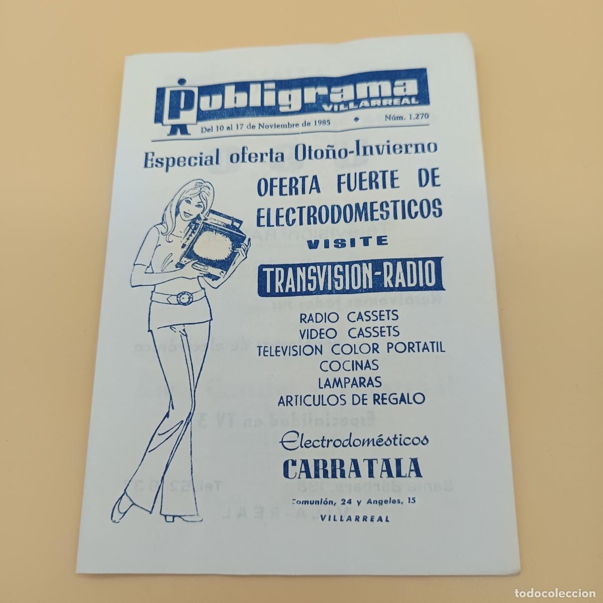Sammelleidenschaft Andere Papierartikel: PUBLIGRAMA VILLARREAL A&Ntilde;O 1985 N.1270