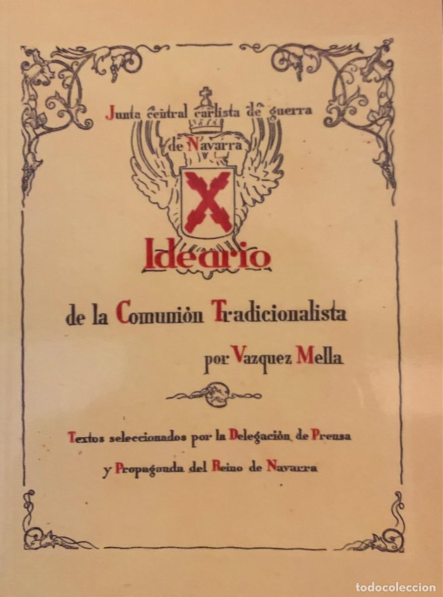 Otros art&iacute;culos de coleccionismo en papel: Ideario de la Comuni&oacute;n Tradicionalista por Juan V&aacute;zquez de Mella