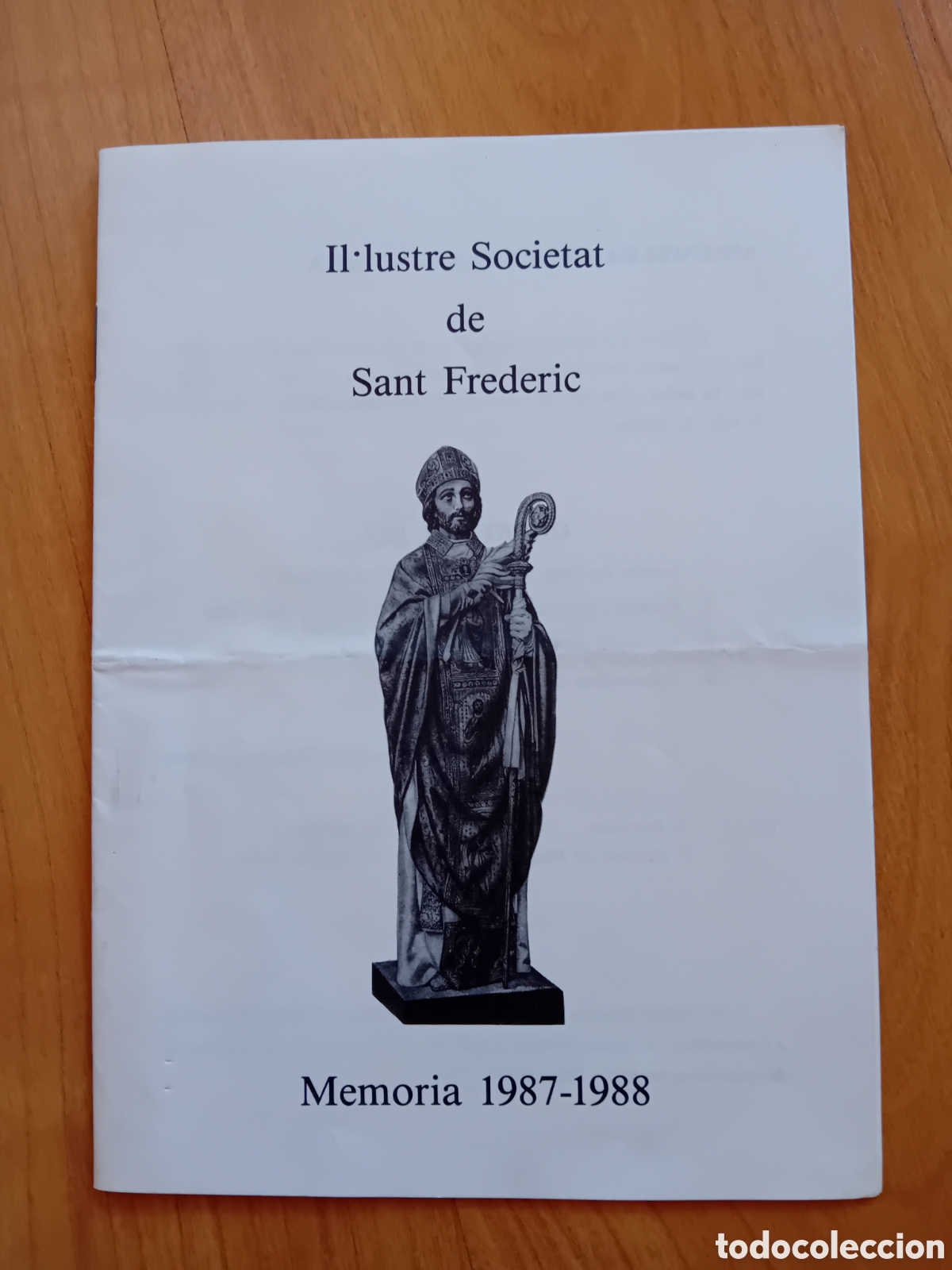 Outros artigos de papel: ILLUSTRE SOCIETAT DE SANT FREDERIC. MEMORIA 1987-1988. BARCELONA
