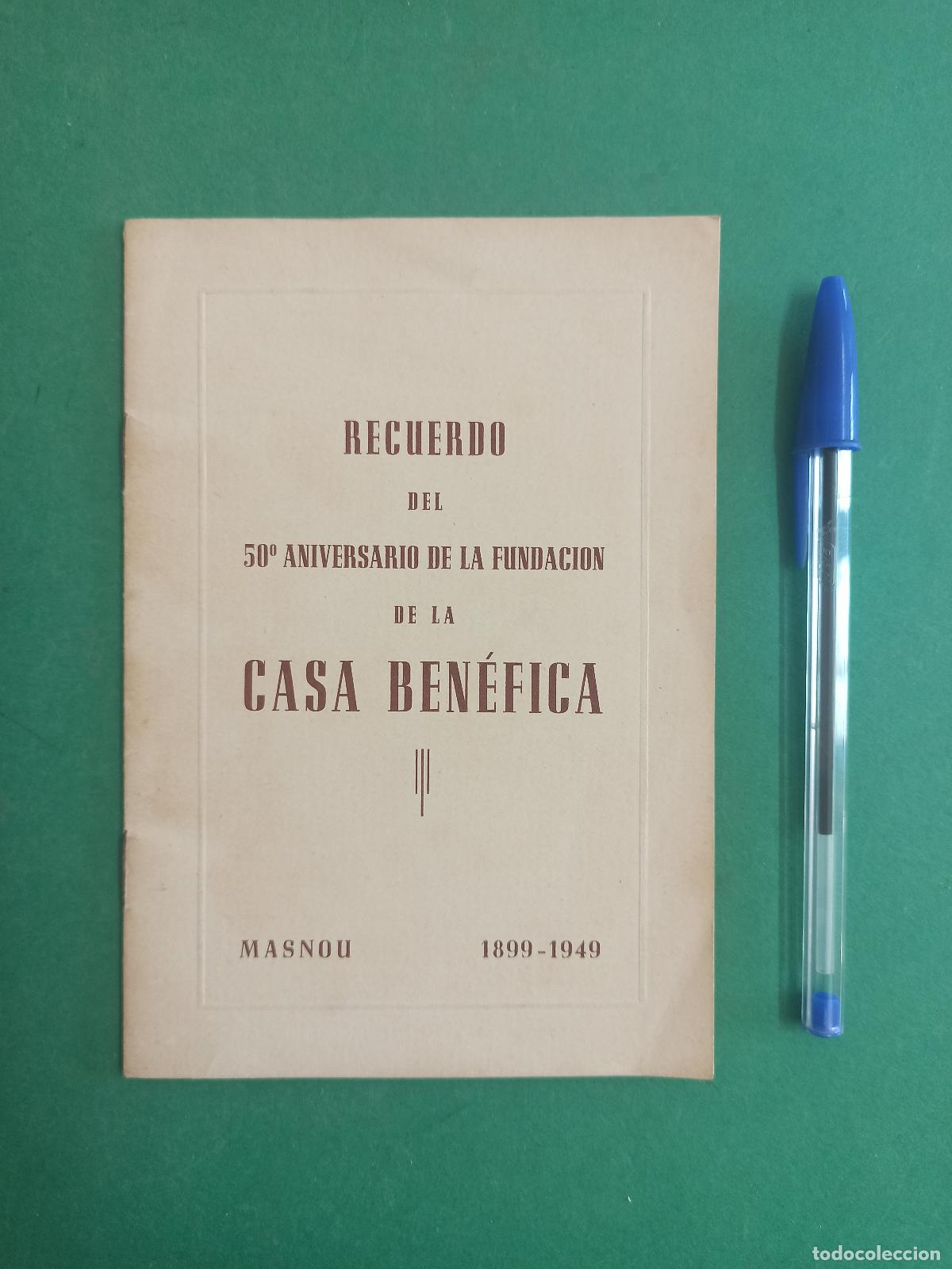 Otros art&iacute;culos de coleccionismo en papel: Antiguo librito Recuerdo 50 Aniversario de la Fundaci&oacute;n Casa Benefica. Masnou 1949.