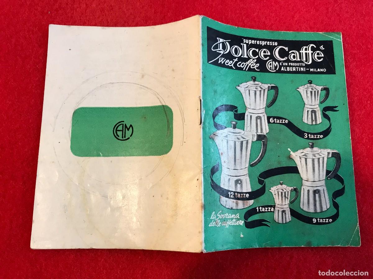 Collectionnisme Papier divers: CAFETERA SWEET-COFFEE. SUPERESPRESSO. DOLCE CAF&Eacute;. PRODOTTO ALBERTINI, MILANO