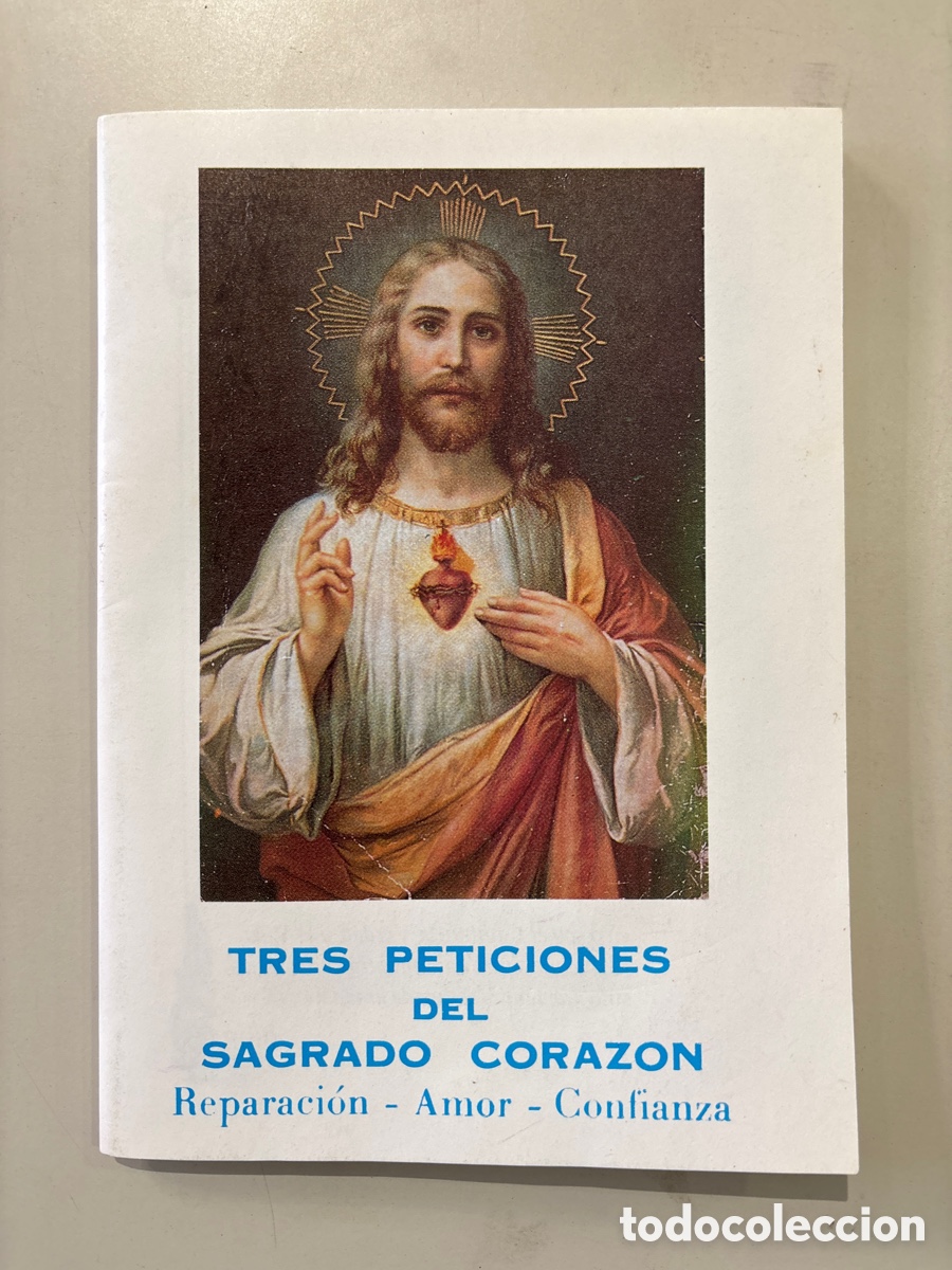 Otros Art&iacute;culos de Coleccionismo en Papel: TRES PETICIONES DEL SAGRADO CORAZ&Oacute;N. REPARACI&Oacute;N, AMOR, CONFIANZA. VALENCIA, 1958.