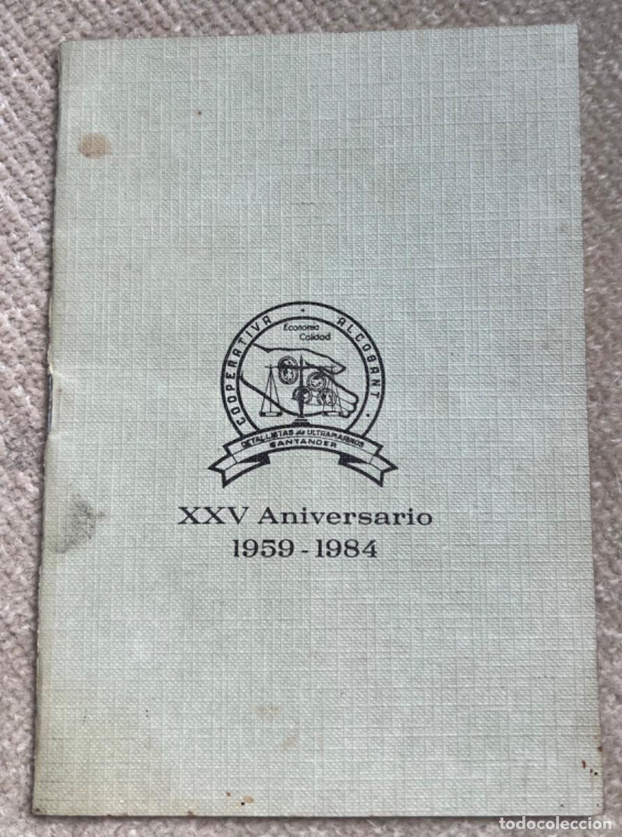 Otros art&iacute;culos de coleccionismo en papel: Folleto Men&uacute; Cooperativa Alcosant - XXV Aniversario (1959 - 1984) Santander - Cantabria (El Molino)